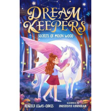 Dream Keepers Secrets of Moon Wood by Rebecca LewisOakes Paperback Boo