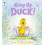 Keep Up Duck by Rachel Bates Paperback Book 1