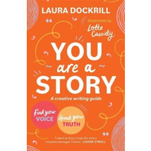 You Are a Story by Laura Dockrill Paperback Book