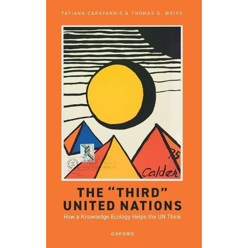 The Third United Nations by Thomas G. Weiss Paperback Book