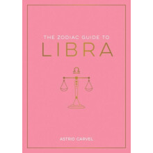 The Zodiac Guide to Libra by Astrid Carvel Paperback Book