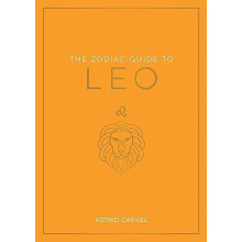 The Zodiac Guide to Leo by Astrid Carvel Paperback Book
