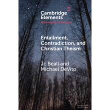 Entailment Contradiction and Christian Theism by Michael University of