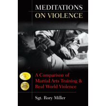 Meditations on Violence by Rory Miller Hardcover Book