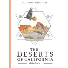 The Deserts of California by Obi Kaufmann Paperback Book