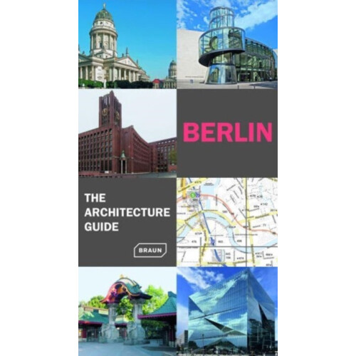 Berlin. The Architecture Guide by Chris van Uffelen Paperback Book