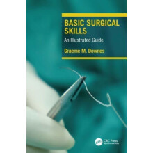 Basic Surgical Skills by Graeme Downes Paperback Book