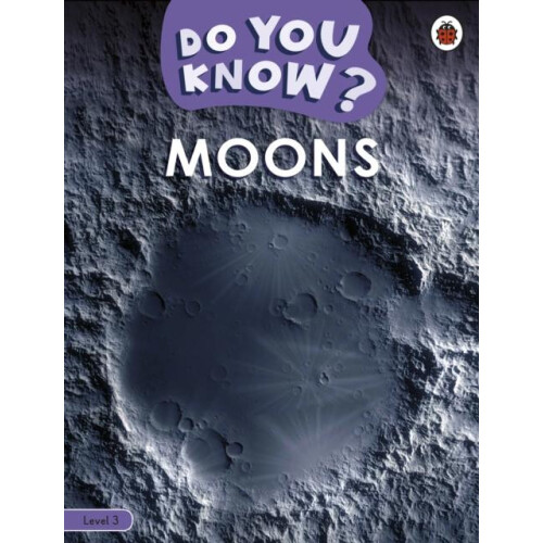 Do You Know Level 3 Moons by Ladybird Paperback Book