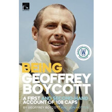 Being Geoffrey Boycott by Jon Hotten Paperback Book