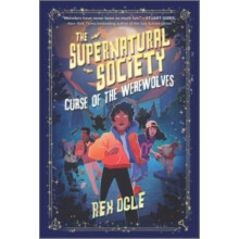 Curse of the Werewolves by Rex Ogle Paperback Book