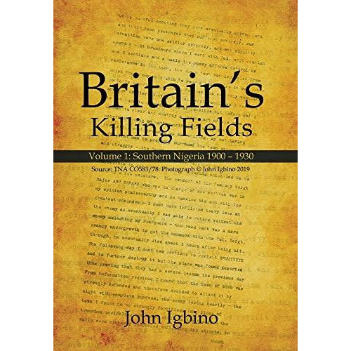 Britains Killing Fields by John Igbino Hardcover Book