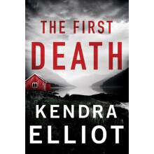 First Death by Kendra Elliot Paperback Book