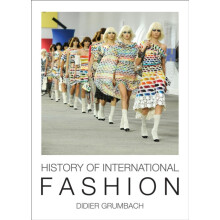 History of International Fashion by Didier Grumbach Hardcover Book