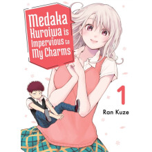 Medaka Kuroiwa Is Impervious to My Charms 1 by Ran Kuze Paperback Book