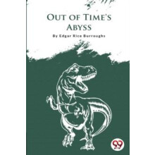 Out of Times Abyss by Edgar Rice Burroughs Paperback Book