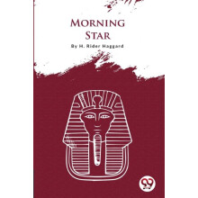 Morning Star by H. Rider Haggard Paperback Book