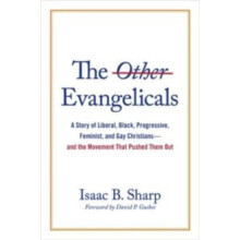 Other Evangelicals by Isaac B Sharp Hardcover Book