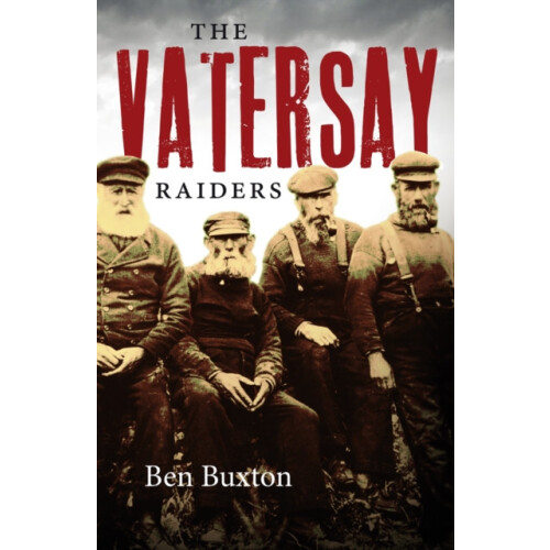 The Vatersay Raiders by Ben Buxton Paperback Book