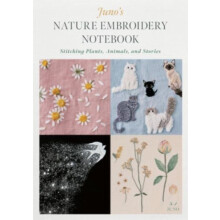 Junos Nature Embroidery Notebook by Juno Paperback Book