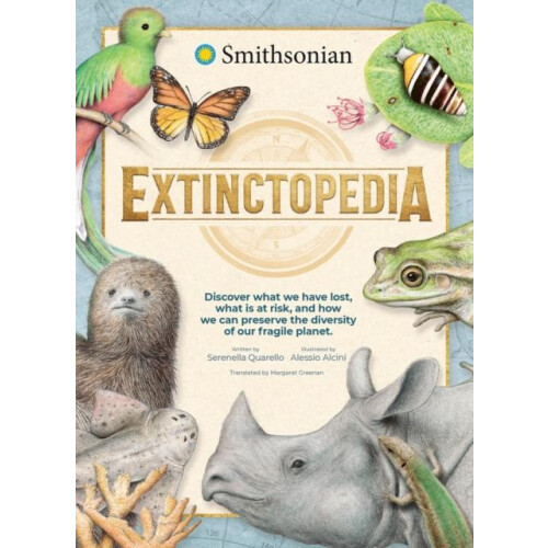 Extinctopedia by Serenella Quarello Hardcover Book