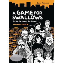 A Game for Swallows To Die To Leave To Return by Zeina Abirached Paper