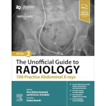 The Unofficial Guide to Radiology 100 Practice Abdominal Xrays Paperba