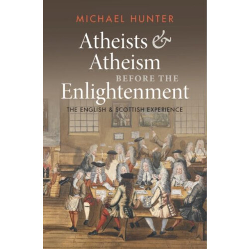 Atheists and Atheism before the Enlightenment by Hunter Michael Birkbe
