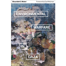 Environmental Warfare in Gaza by Shourideh C. Molavi Paperback Book