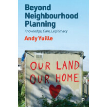 Beyond Neighbourhood Planning by Andy Lancaster University Yuille Pape