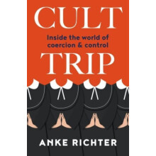 Cult Trip by Anke Richter Paperback Book