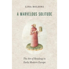 Marvelous Solitude by Lina Bolzoni Hardcover Book