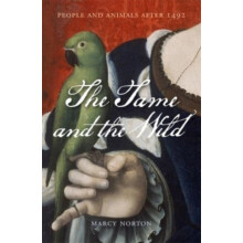 The Tame and the Wild by Marcy Norton Hardcover Book
