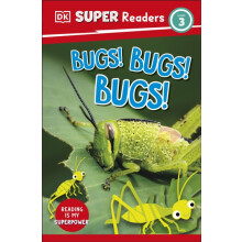 DK Super Readers Level 3 Bugs Bugs Bugs by DK Paperback Book