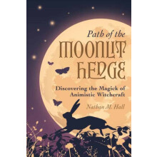 Path of the Moonlit Hedge by Nathan M. Hall Paperback Book