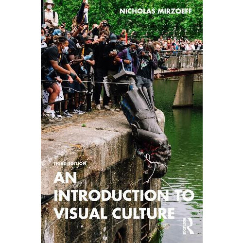 Introduction to Visual Culture by Nicholas Mirzoeff Paperback Book