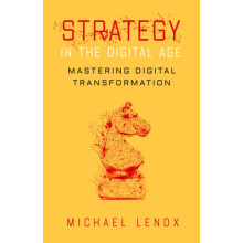 Strategy in the Digital Age by Michael Lenox Hardcover Book