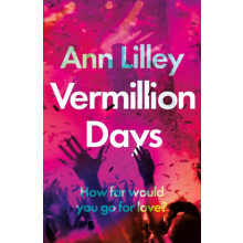 Vermillion Days by Ann Lilley Paperback Book