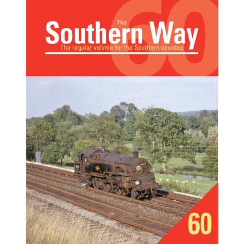 Southern Way 60 Paperback Book