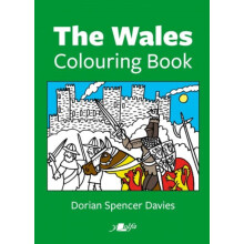 The Wales Colouring Book by Dorian Spencer Davies Paperback Book