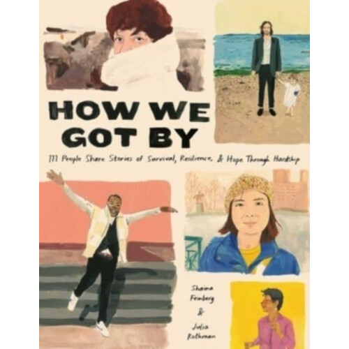How We Got By by Julia Rothman Hardcover Book