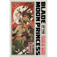 Blade of the Moon Princess Vol. 1 by Tatsuya Endo Paperback Book