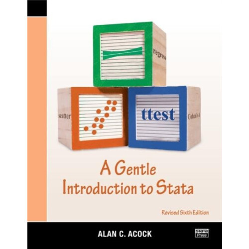 A Gentle Introduction to Stata Revised Sixth Edition by Acock Alan C.