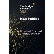 Issue Publics by Ehlinger J Andrew University of North Carolina Chapel