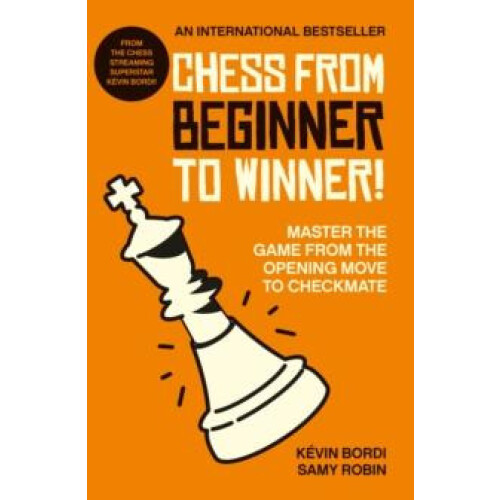Chess from beginner to winner by Samy Robin Paperback Book