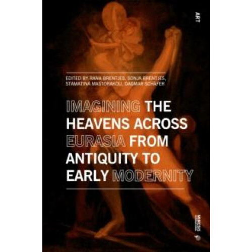 Imagining the Heavens across Eurasia Paperback Book