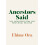 Ancestors Said by Ehime Ora Paperback Book 1