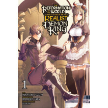 Reformation of the World as Overseen by a Realist Demon King Vol. 1 ma