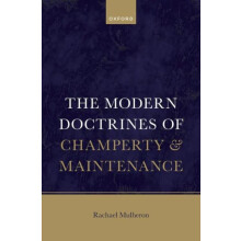 The Modern Doctrines of Champerty and Maintenance by Mulheron Prof Rac