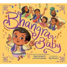 Bhangra Baby by Surishtha Sehgal Hardcover Book