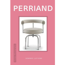 Design Monograph Perriand by Dominic Lutyens Hardcover Book